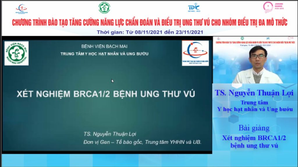 Bài giảng "Xét nghiệm BRCA1/ 2 bệnh ung thư vú"