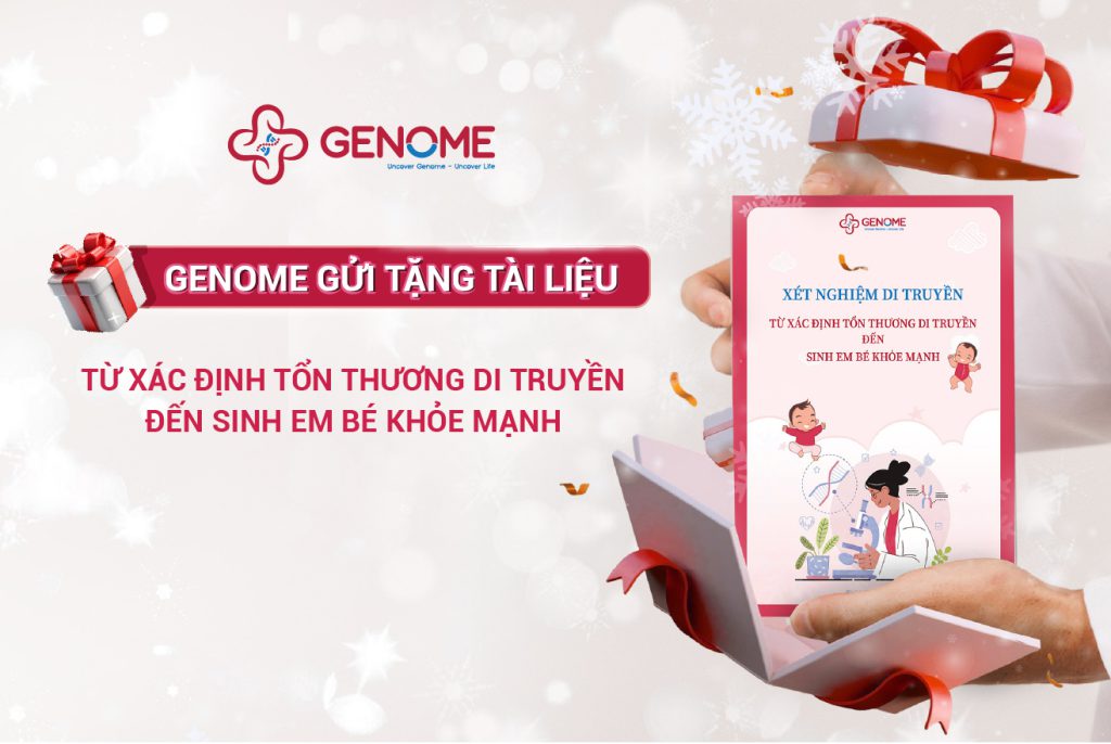 Đăng ký nhận tài liệu: Từ xác định tổn thương di truyền đến sinh em bé khỏe mạnh