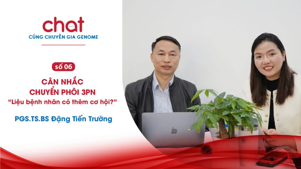 PGS.TS.BS Đặng Tiến Trường - Chủ nhiệm Bộ môn Giải phẫu, Học viện Quân Y Bài báo cáo: “Giải pháp PGT xác định phôi nang lưỡng bội từ hợp tử 3PN/phôi đa nhân: Liệu có thêm cơ hội cho bệnh nhân?”