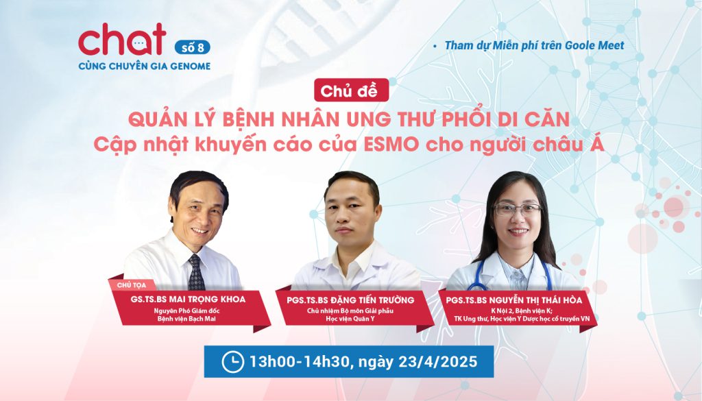 Mời tham dự Chat cùng chuyên gia Genome số 8