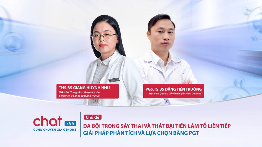 Tổng kết chương trình Chat cùng Chuyên gia Genome số 9