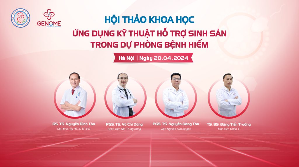 Bộ 4 bài báo cáo: “Ứng dụng kỹ thuật HTSS trong dự phòng bệnh hiếm”